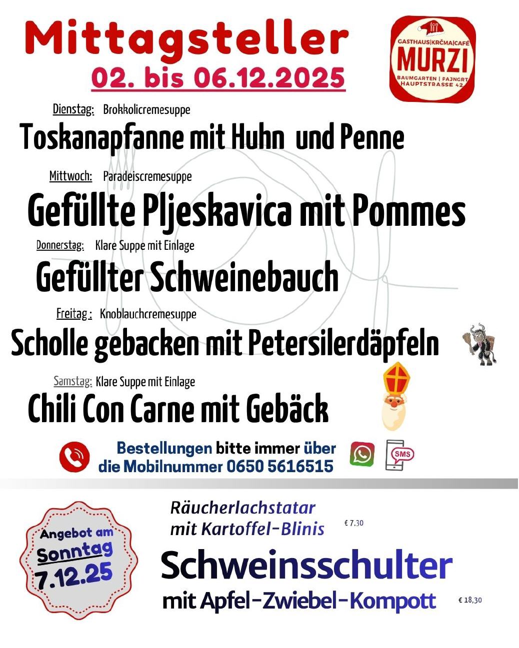 Mittagsteller in der ersten Dezemberwoche