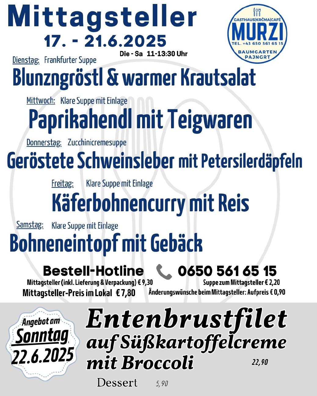 Mittagsteller und Sonntagsangebot 17-22.6